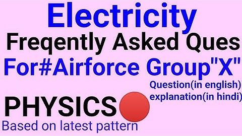 most important questions of Electricity | Physics For airforce group x exam🎯
