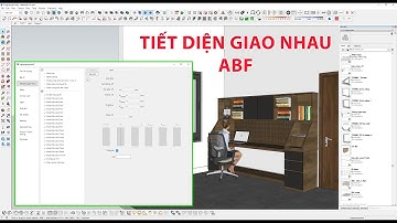 Chi tiết về phần tiết diện giao nhau trong ABF để làm file CNC - Decor Interior ABF