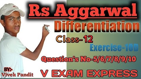#vexamexpress differentiation class-12 rs Aggarwal lesson classes by vivek pandit
