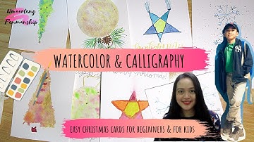 Easy Watercolor Christmas Cards for Beginners & for Kids | Watercolor and Calligraphy