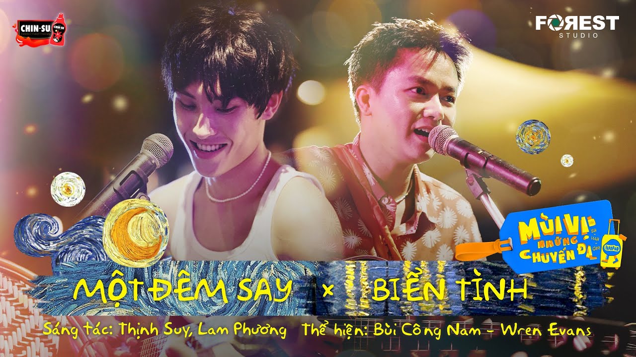 MVNCD | Một Đêm Say x Biển Tình - Bùi Công Nam x Wren Evans