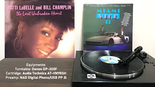 (Full song) Patti LaBelle & Bill Champlin - The Last Unbroken Heart (Miami Vice 1986)