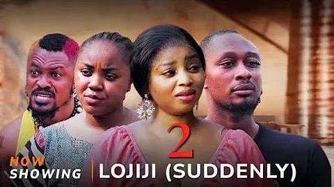Lojiji (Suddenly) 2 Latest Yoruba Movie 2025 Drama Peju Johnson, Oyinda Sanni, Dayo Amusa,Niran