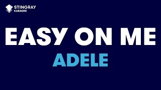 Adele - Easy On Me (Karaoke With Lyrics)