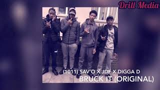 (1011) Sav’O x JDF x Digga D - Bruck It | Original Version