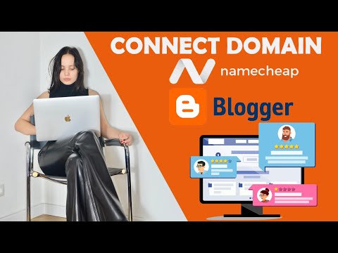 Vidéo: Comment ajouter mon domaine à Blogger namecheap ?
