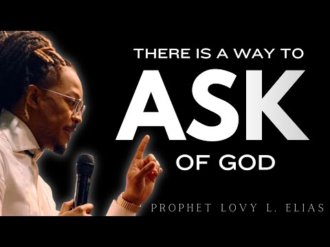 Prophet Lovy - Ask And Receive That Your Joy May Be Full! ?