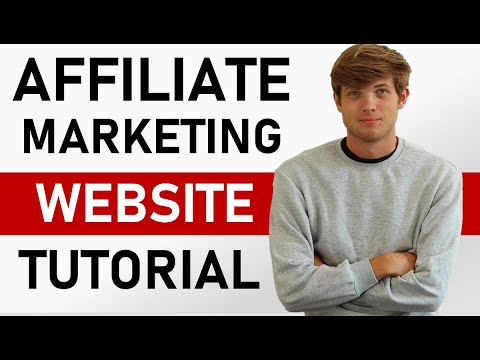 How To Build An Affiliate Marketing Website in 2022 (Step by Step Tutorial)