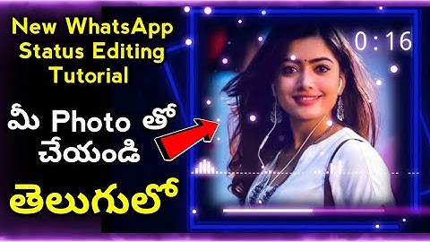 Best Template Video Editing with Ur Pic For Whatsapp status | in Telugu