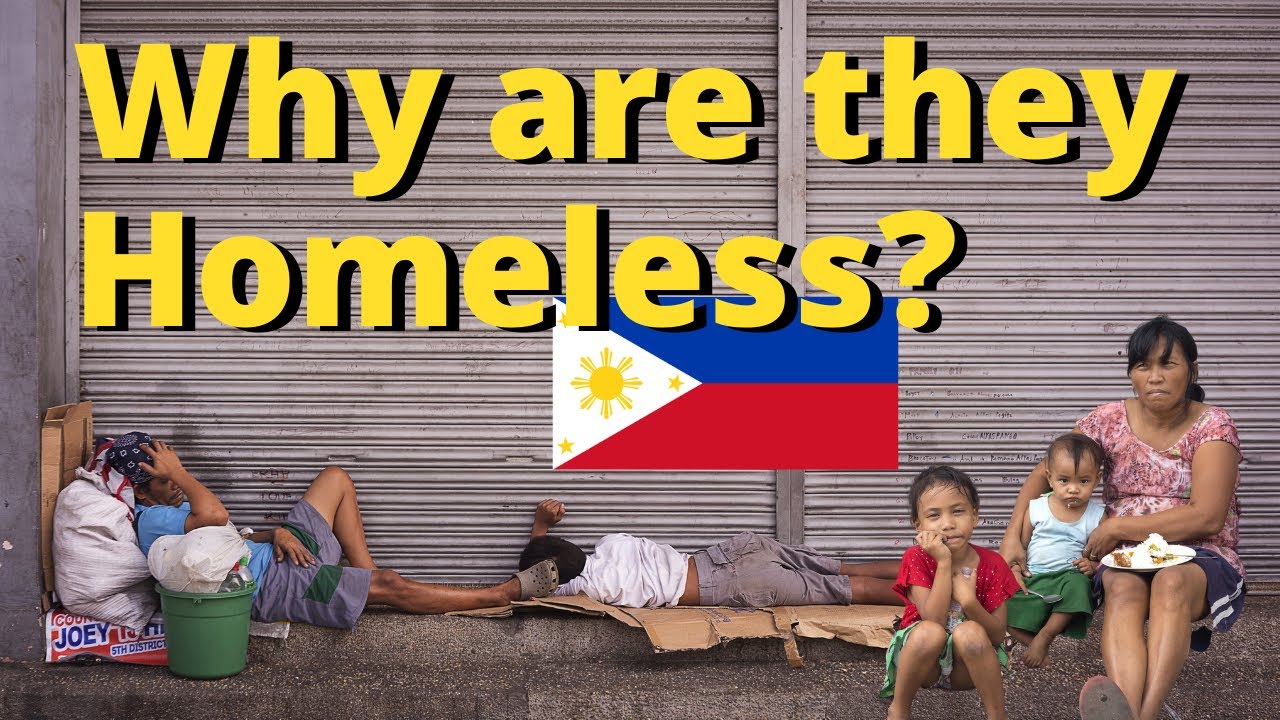 Homeless in Philippines 2021 Why do people homeless? YouTube