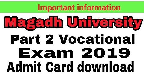 Magadh University Vocational Part 2 Admit Card download