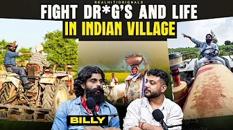 The Dark And Crazy Side of Indian Villages: Fights, Dr*gs  & Struggles Ft. Billy |RealTalk Clips|
