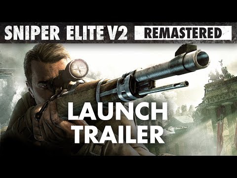 Sniper Elite V2 Remastered (видео)