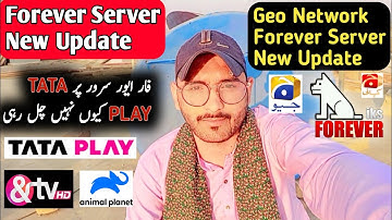 Forever Server lastest Update | Geo & Hum Network Update | Tata Play On Forever Server | Farhan Dish