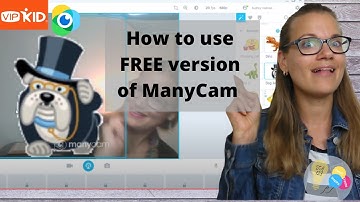 VIPKid ManyCam for Beginners