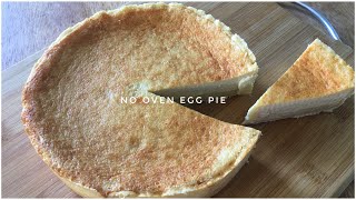 Egg Pie [No Oven, No Bake, No Mixer Egg Pie Recipe]