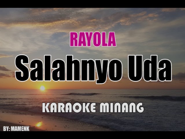 Rayola Salahnyo Uda (Karaoke) class=