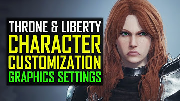 Throne and Liberty Customization and Graphics Settings