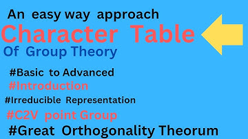 Character table group theory,C2V point group, Irreducible representation,Easy Chemistian