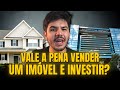 🏠 VALE A PENA VENDER SUA CASA PARA INVESTIR EM FUNDOS IMOBILIÁRIOS?