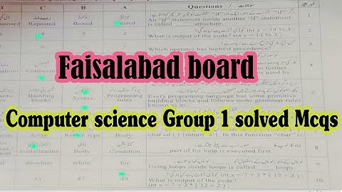 Solved Mcqs 10th class Computer science Faisalabad board group 1 paper 2024 || morning paper