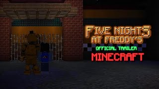 Five Nights At Freddy's | Official Minecraft Trailer