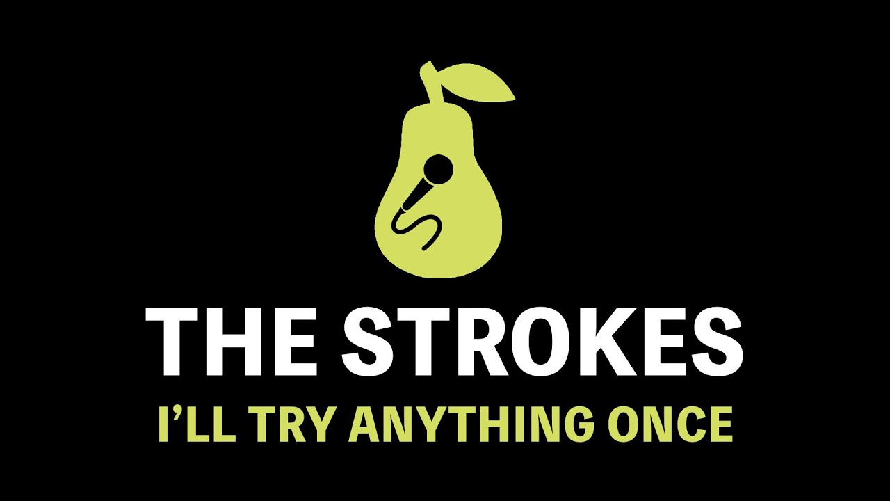 Karaoke You Only Live Once - Video with Lyrics - The Strokes