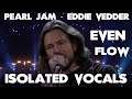 Pearl Jam - Even Flow - Eddie Vedder - Isolated Vocals - Analysis and Singing Lesson