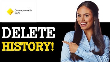 How To Delete Transaction History Commbank (2025)