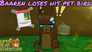 Baaren Loses His Pet Bird! (Super Bear Adventure Short)