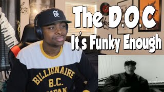 FIRST TIME HEARING- The D.O.C - It's Funky Enough REACTION