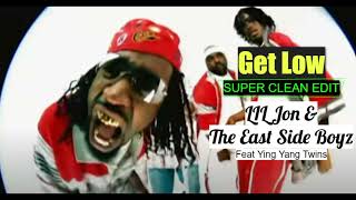 GET LOW by LIL Jon and the East Side Boyz Feat the Ying Yang Twins SUPER CLEAN EDIT Resimi