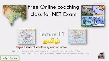 CSIR - NET JRF / LS EARTH SCIENCE | IMPORTANT TOPIC | Lec. 11 - Gnrl. weather system of India, Tamil
