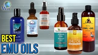 10 Best Emu Oils 2017