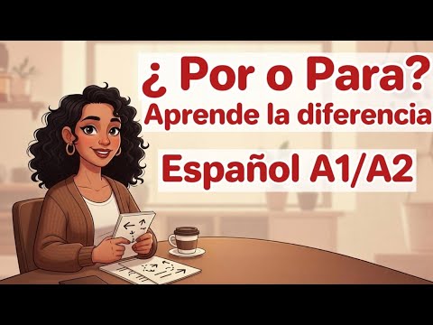 Por vs Para in Spanish – The Easy Way to Finally Understand It - YouTube