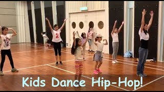 Kids Learn HIP-HOP DANCE to \