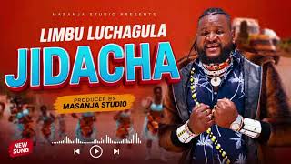 LIMBU LUCHAGULA UJUMBE WA JIDACHA Official Music By msambazaji Mashaka Studio 