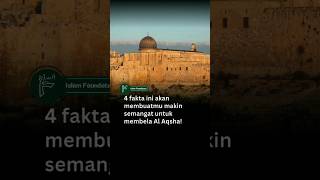 4 Fakta Keren Tentang Al Aqsa