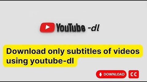 Download only subtitles from videos using youtube-dl
