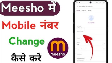meesho me phone number kaise change kare | how to change mobile number in meesho app 