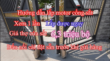 Giá 5,2 triệu mô tơ cổng sắt mở 2 cánh điều khiển từ xa giá thợ cửa sắt