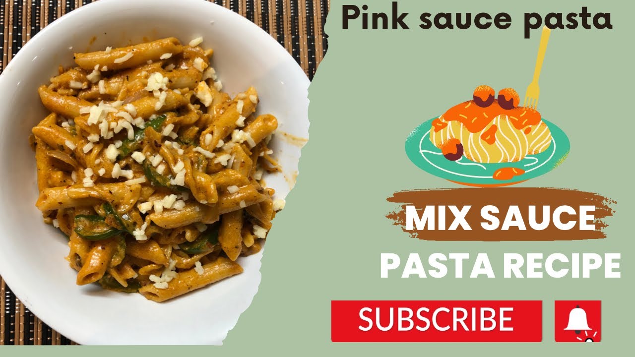 Pink Sauce Pasta Red & White Sauce Pasta Recipe Mix Sauce Pasta Recipe rekhaaggarwal9261