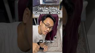 Tools Untuk Bantu Styling ShadCN UI Components