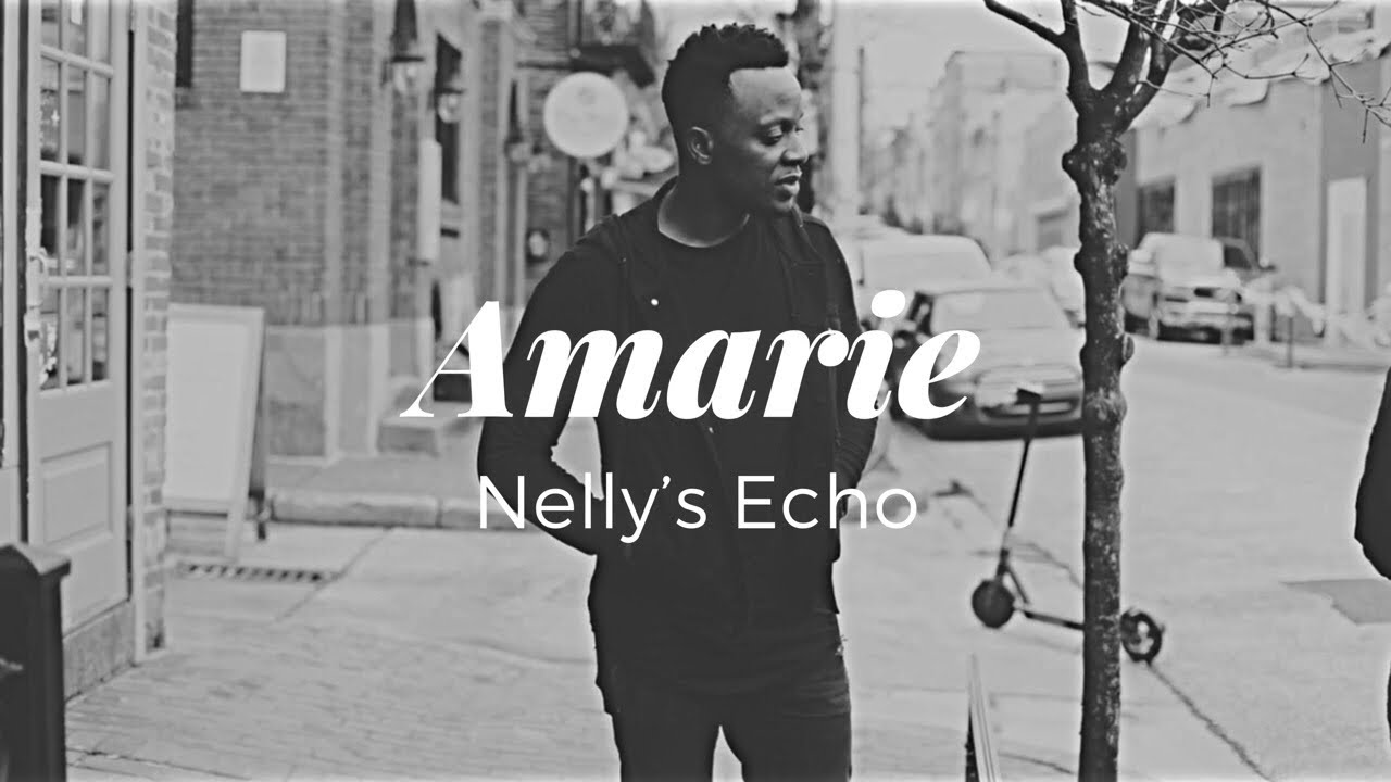 Nelly's Echo - Amarie (Official Video)