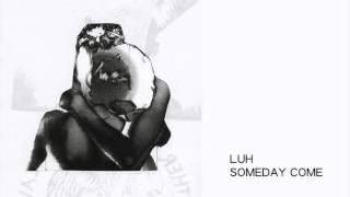 Lost Under Heaven - Someday Come