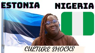 CULTURE SHOCKS I experienced in ESTONIA as a NIGERIAN | Nigerian living in Estonia.