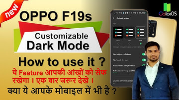 Customizable  Dark mode How to Use & Benefit || OPPO F19s