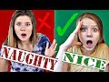 Naughty or Nice Sister Challenge with Taylor & Vanessa