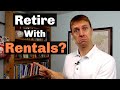 How Many Rentals Do You Need to Retire