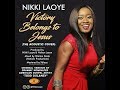 Nikki Laoye - Victory Belongs To Jesus (Acoustic Cover)